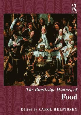 The Routledge History of Food 1