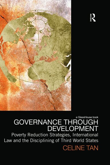 Celine Tan - Governance through Development, Häftad