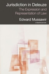 bokomslag Jurisdiction in Deleuze: The Expression and Representation of Law