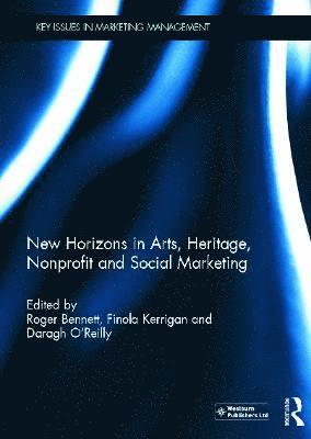 bokomslag New Horizons in Arts, Heritage, Nonprofit and Social Marketing