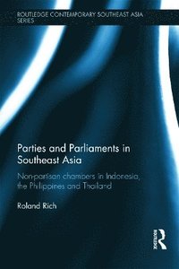 bokomslag Parties and Parliaments in Southeast Asia