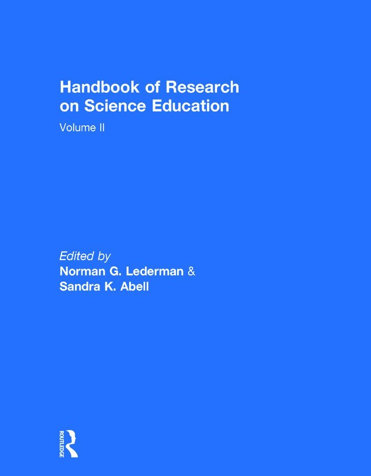 Handbook of Research on Science Education, Volume II 1