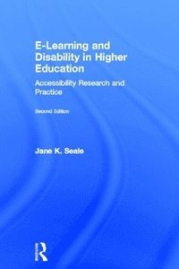 bokomslag E-learning and Disability in Higher Education