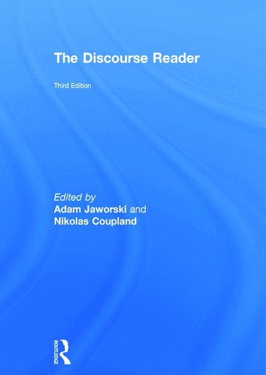 Adam Jaworski, Nikolas Coupland - Discourse Reader, Inbunden
