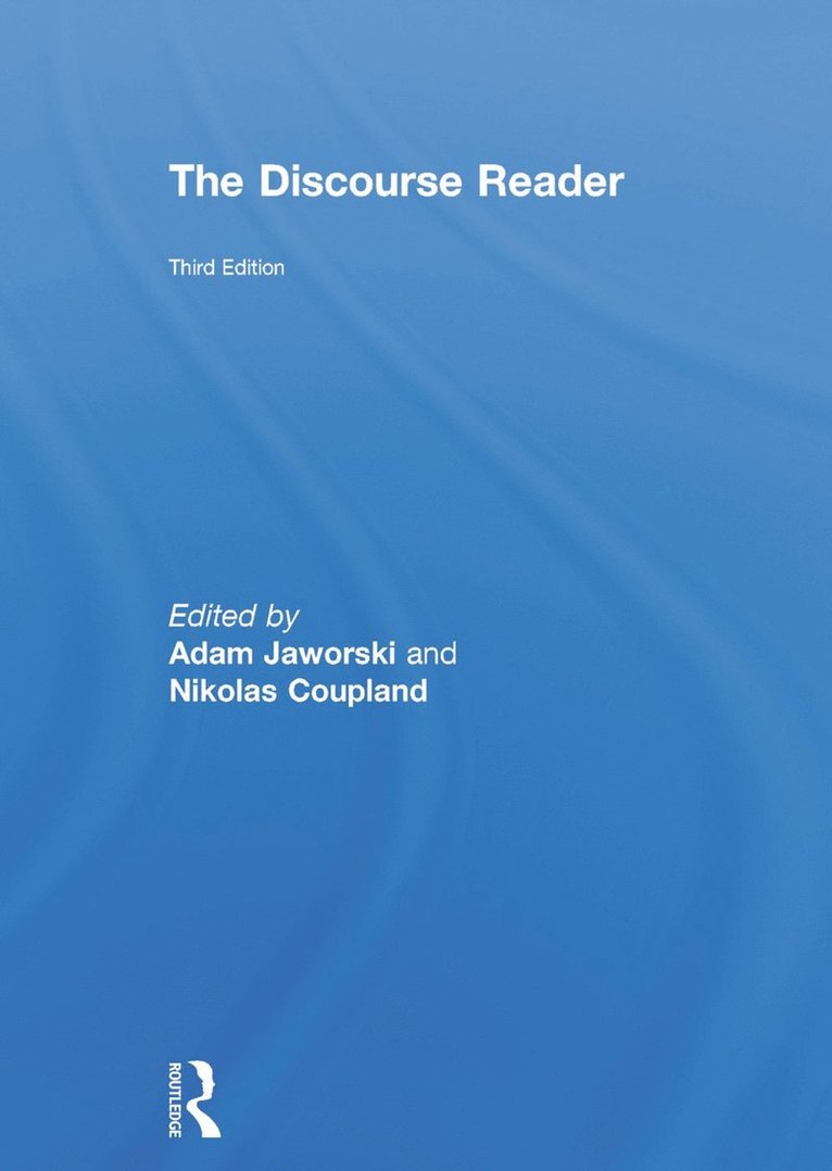 Adam Jaworski, Nikolas Coupland, Adam (University of Hong Kong) Jaworski, UK) Coupland, Nikolas (University of Cardiff - Discourse Reader, Inbunden