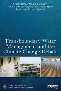 bokomslag Transboundary Water Management and the Climate Change Debate
