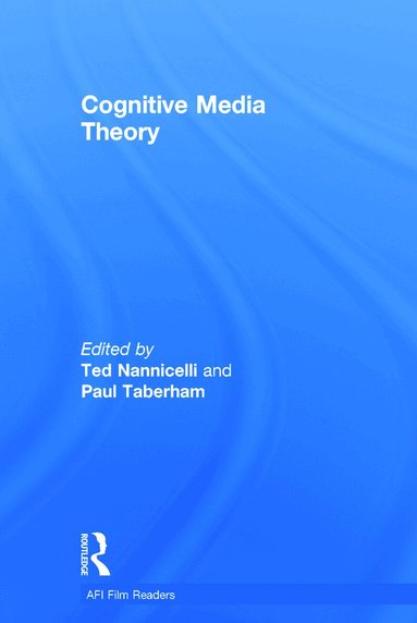 Ted Nannicelli, Paul Taberham - Cognitive Media Theory, Inbunden