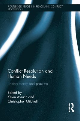 bokomslag Conflict Resolution and Human Needs