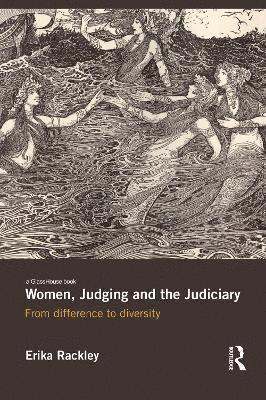 Women, Judging and the Judiciary 1