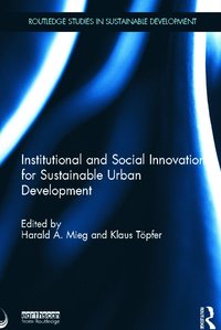 bokomslag Institutional and Social Innovation for Sustainable Urban Development