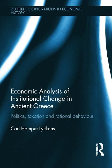 bokomslag Economic Analysis of Institutional Change in Ancient Greece