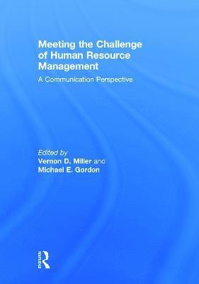 Meeting the Challenge of Human Resource Management 1