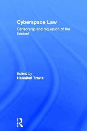 Hannibal Travis - Cyberspace Law, Inbunden