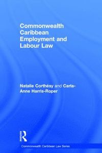 bokomslag Commonwealth Caribbean Employment and Labour Law