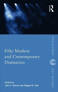 bokomslag Fifty Modern and Contemporary Dramatists