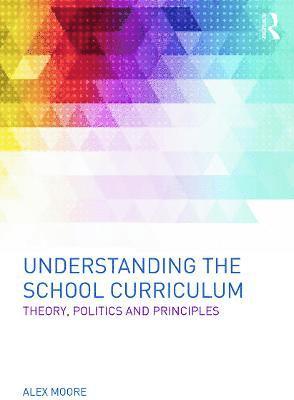 Understanding the School Curriculum 1
