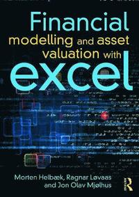 bokomslag Financial Modelling and Asset Valuation with Excel