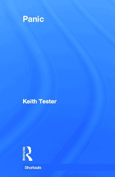 Keith Tester - Panic, Inbunden