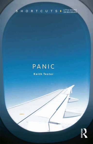 Keith Tester - Panic, Häftad