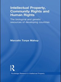 bokomslag Intellectual Property, Community Rights and Human Rights