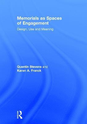 Memorials as Spaces of Engagement 1