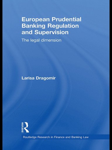 bokomslag European Prudential Banking Regulation and Supervision