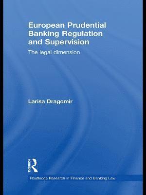 European Prudential Banking Regulation and Supervision 1