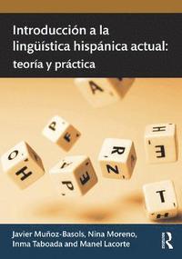bokomslag Introduccion a la linguistica hispanica actual