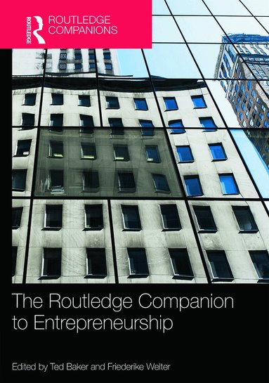 Ted Baker, Friederike Welter - Routledge Companion to Entrepreneurship, Inbunden