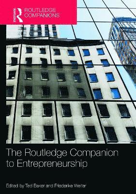 bokomslag The Routledge Companion to Entrepreneurship