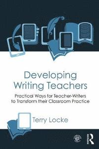 bokomslag Developing Writing Teachers