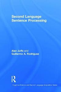 bokomslag Second Language Sentence Processing