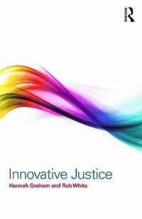 bokomslag Innovative Justice
