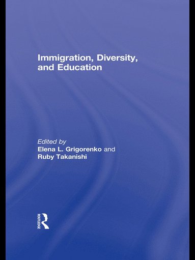 bokomslag Immigration, Diversity, and Education