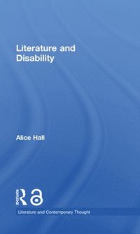 bokomslag Literature and Disability