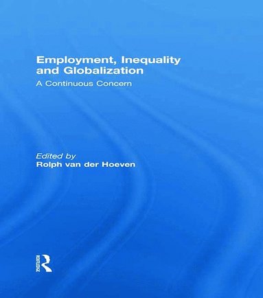 bokomslag Employment, Inequality and Globalization