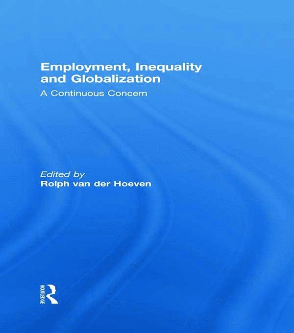 Employment, Inequality and Globalization
