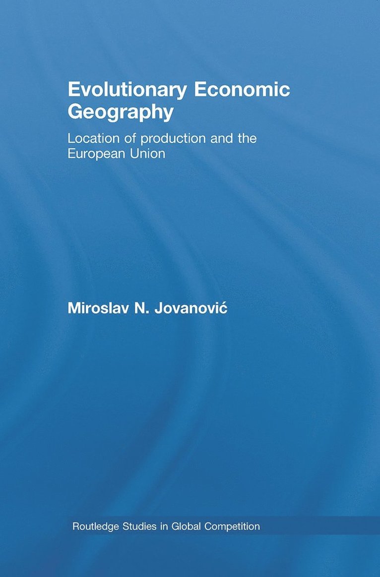 Miroslav Jovanovic, Switzerland) Jovanovic, Miroslav (United Nations Economic Commission for Europe - Evolutionary Economic Geography, Häftad