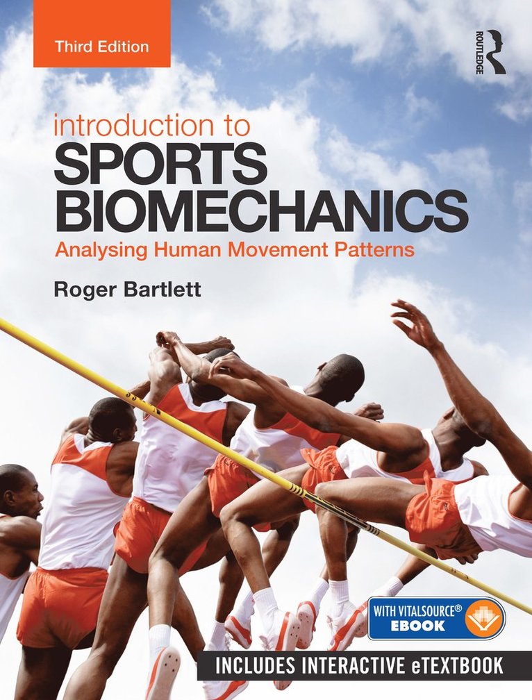 Roger Bartlett, New Zealand) Bartlett, Roger (University of Otago - Introduction to Sports Biomechanics, Häftad