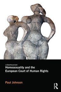 bokomslag Homosexuality and the European Court of Human Rights