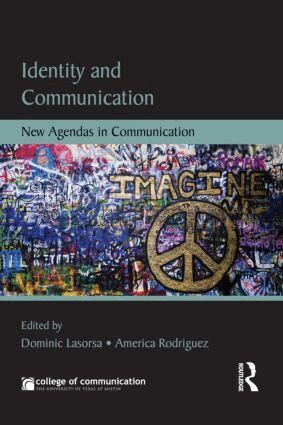 Dominic L Lasorsa, America Rodriguez - Identity and Communication, Häftad