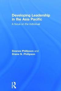 bokomslag Developing Leadership in the Asia Pacific