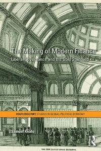 bokomslag The Making of Modern Finance