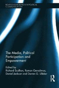 bokomslag The Media, Political Participation and Empowerment