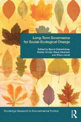 Long-Term Governance for Social-Ecological Change 1