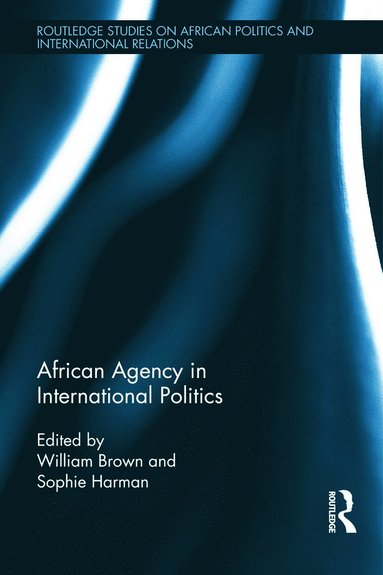 bokomslag African Agency in International Politics