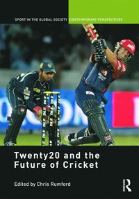 bokomslag Twenty20 and the Future of Cricket