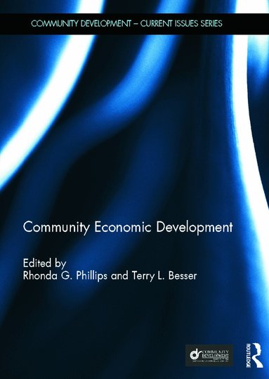 Rhonda Phillips, Terry Besser - Community Economic Development, Inbunden