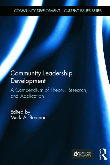 Mark A. Brennan, Mark A. Brennan - Community Leadership Development, Inbunden