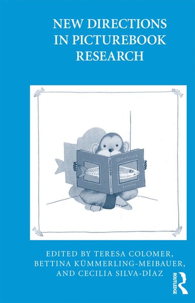 Teresa Colomer, Bettina Kümmerling-Meibauer, Cecilia Silva-Díaz - New Directions in Picturebook Research, Häftad